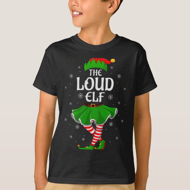 T-shirt Loud Elf Christmas Family Girls Women Elf Squad Xm (Devant)
