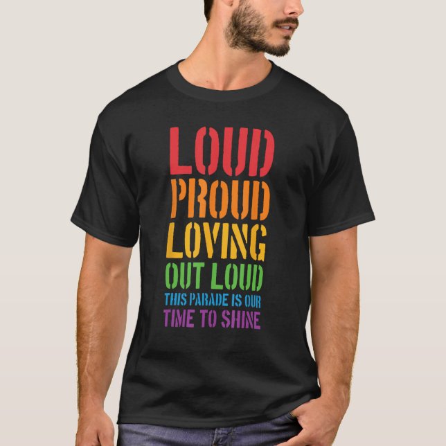 T-shirt Loud Fier Et Aimer Loud Gay Parade LGBT Fl (Devant)