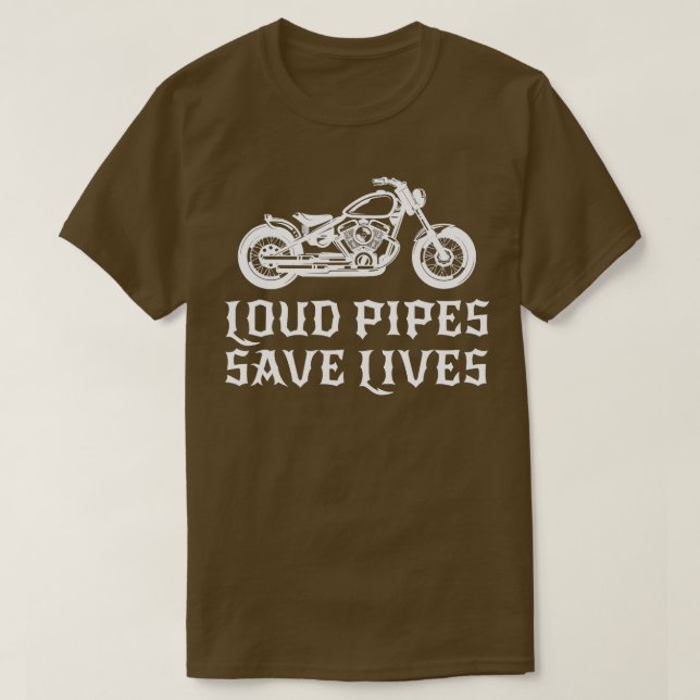 T-shirt Loud Pipes Sauver des vies Vélo Moto équitation Ca (Design devant)