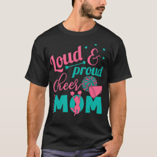 T-shirt Loud & Prod Cheer Maman Maman Maman Maman Cheerled