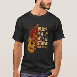T-shirt Louez-Le Avec Les Cordes Jésus Guitare Acoustique