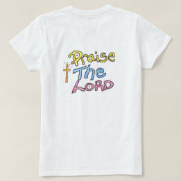 T-shirt « Louez le SEIGNEUR » avec Cross Christian Ladies