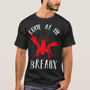 T-shirt Louisiana Crawfish Venez À Me Breau Boil Lobster