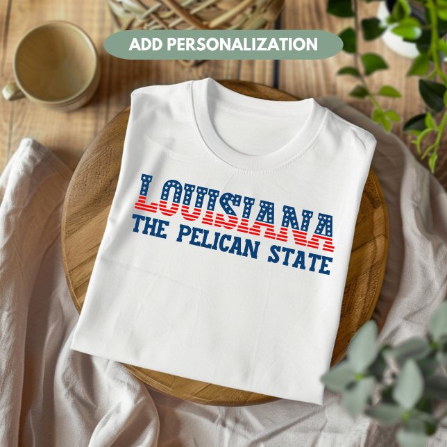 T-shirt Louisiane Patriotique Le Pelican State Custom (Créateur téléchargé)