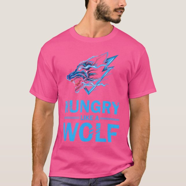 T-shirt Loup Drôle Qui A Faim Comme Un Loup (Devant)