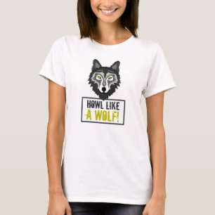 T-shirt Loup gris, Howlike a Wolf