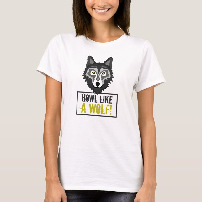 T-shirt Loup gris, Howlike a Wolf (Devant)