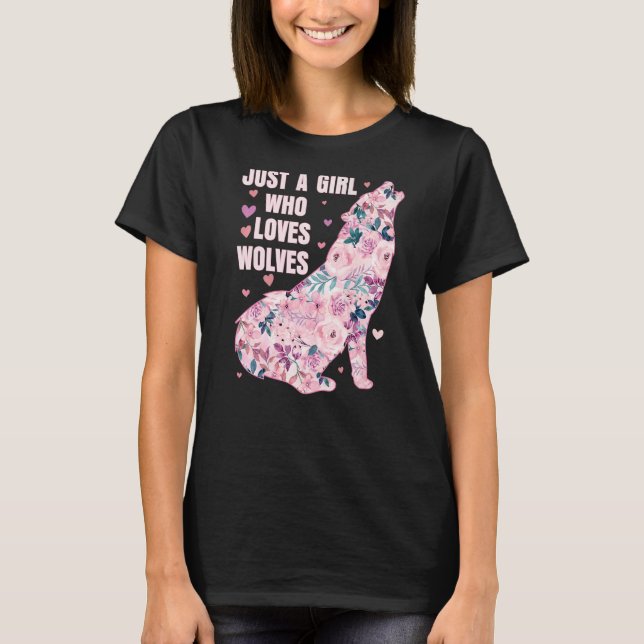 T-shirt Loup Magnifique Juste Une Fille Qui Aime Les Loups (Devant)
