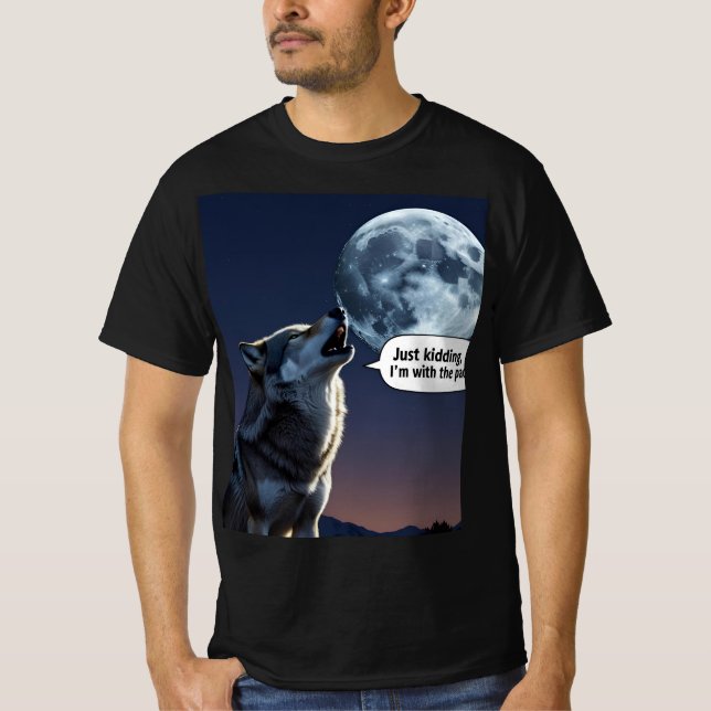 T-shirt Loup Solitaire, Juste Raisonnable : Drôle Graphiqu (Devant)