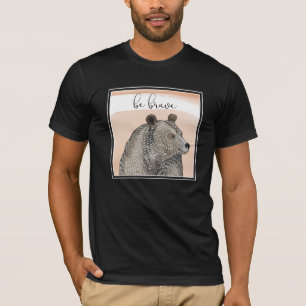 T-shirt L'ours de Cuddlies   soit courageux