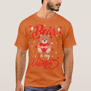 T-shirt L'ours est ma Saint Valentin Funny Coeur Ours Sain