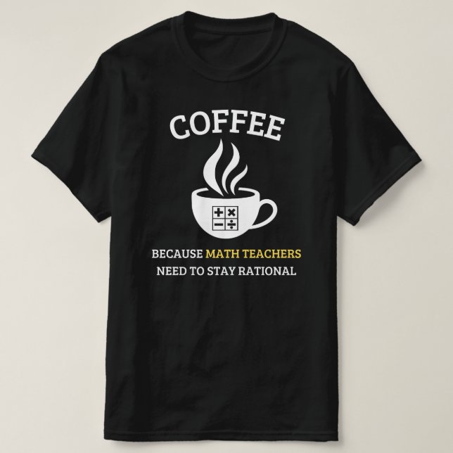 T-shirt Louveur de café et enseignant de mathématiques Com (Design devant)