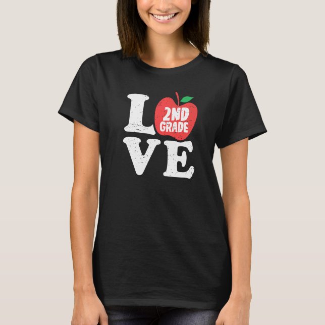 T-shirt Love 2nd Grade Apple Second Grader Student Teacher (Devant)