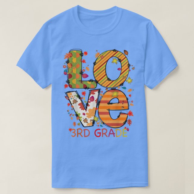 T-shirt Love 3e année Happy Fall Yall Automne Enseignant S (Design devant)