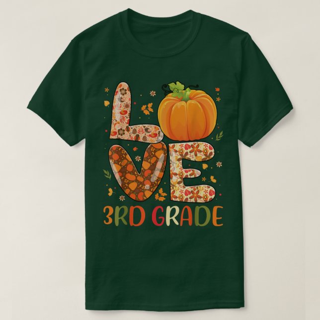 T-shirt Love 3e année Happy Fall Yall Automne Enseignant S (Design devant)