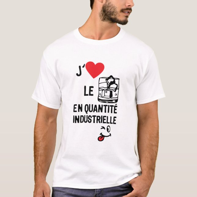 T-shirt love aime alcool whisky quantite industrielle smil (Devant)