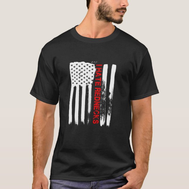 T-shirt Love America I Hate Rednecks Funny USA Drapeau cad (Devant)