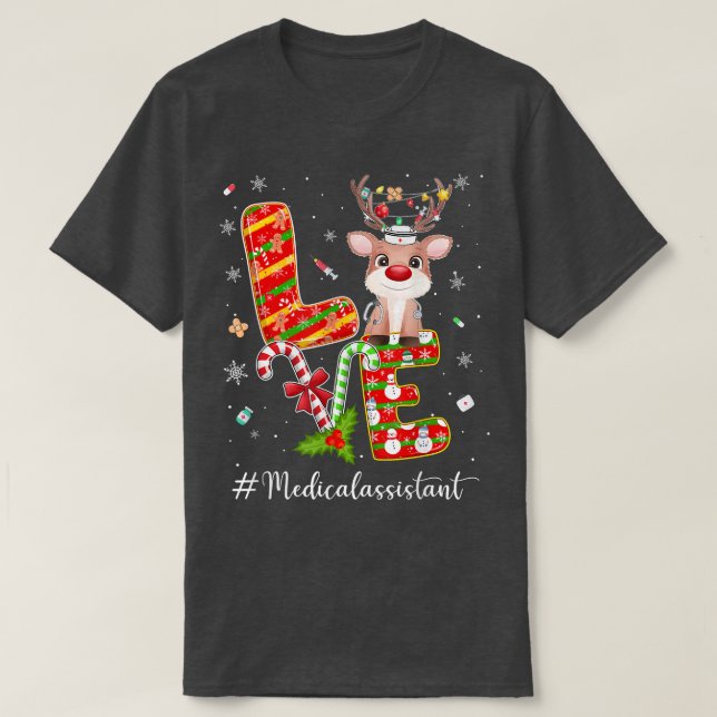 T-shirt LOVE Assistant Médicale Reindeer Sucre de canne Ch (Design devant)