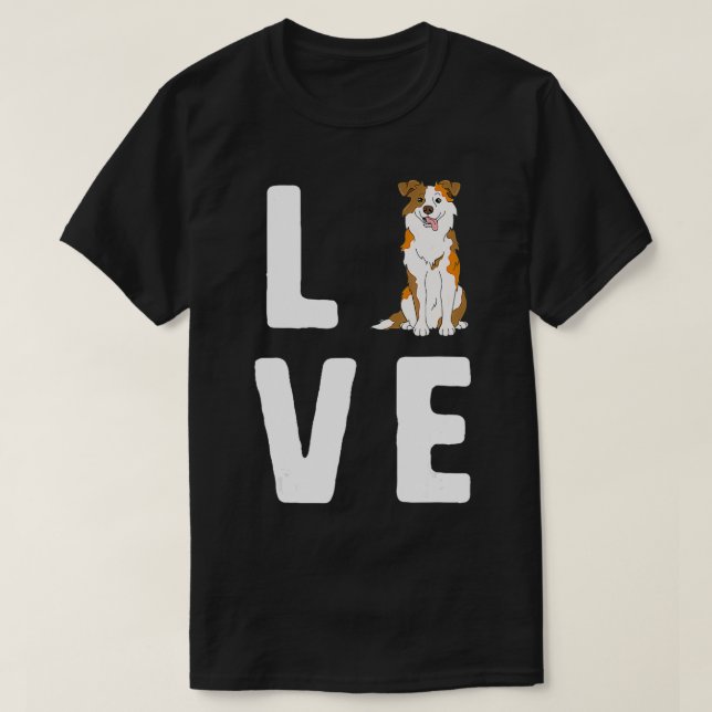 T-shirt Love Australian Shepherds Aimer Red Merle Women Do (Design devant)
