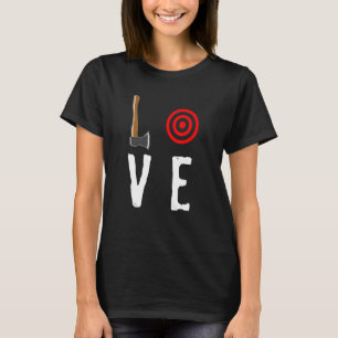 T-shirt Love Ax Jetant Cible Hatchet Thrower