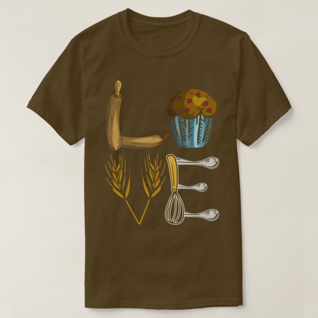 T-shirt Love Baking Cupcake Baker Pâtisserie Chef Cuisinie (Design devant)