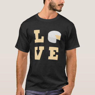 T-shirt Love Brie Fromage drôle Nourriture Cheesy Amour