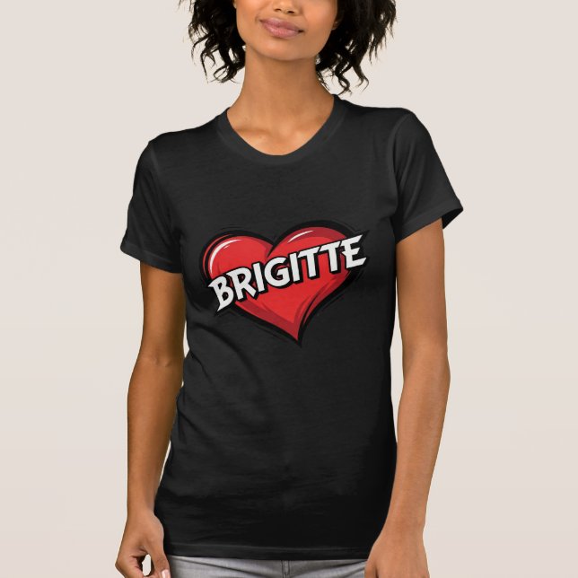 T-shirt Love Brigitte (Devant)