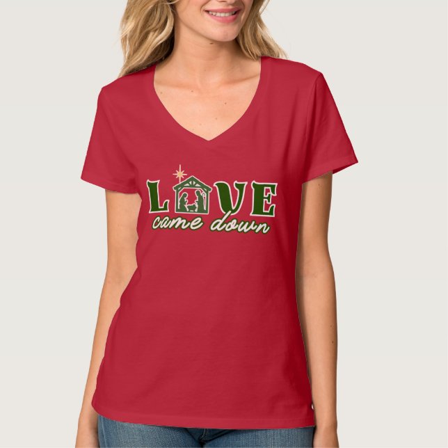T-shirt Love Came Down (Devant)