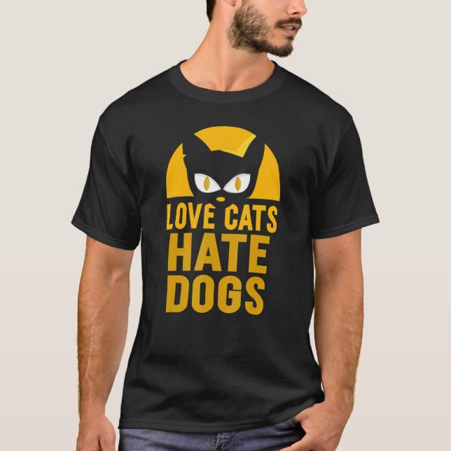 T-shirt Love Cats Hate Chiens Animal Cat Pet (Devant)