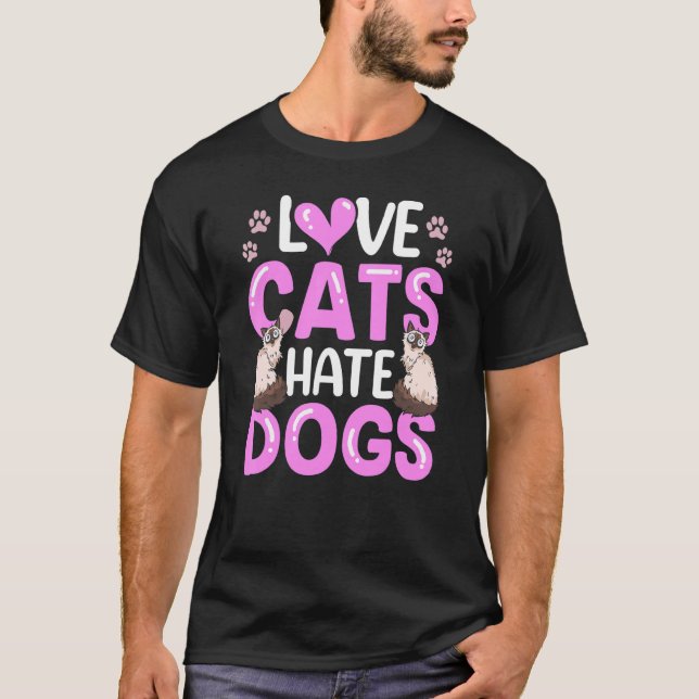 T-shirt Love Chats Hate Chiens Animaux de compagnie Chat A (Devant)