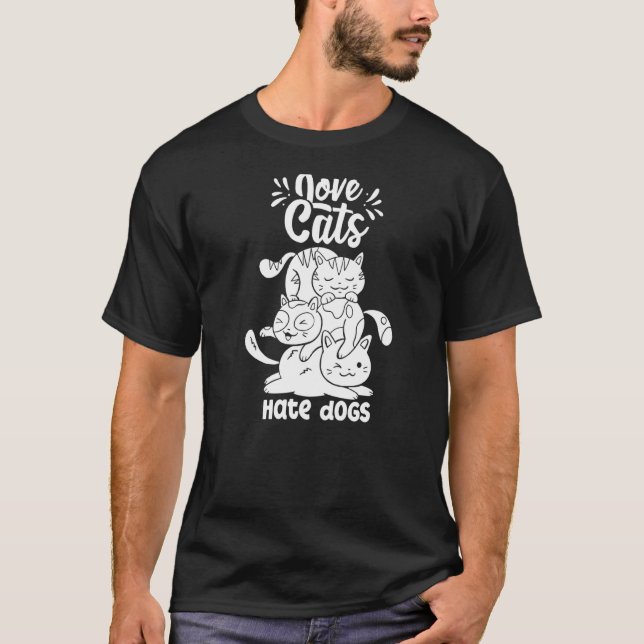T-shirt Love Chats Hate Chiens Chat Animal Animaux (Devant)