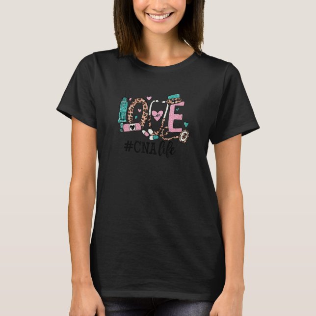 T-shirt Love Cna Life For Women Et Certifié Assi (Devant)