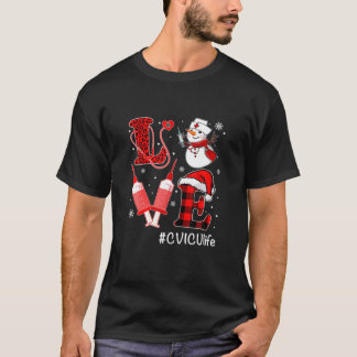 T-shirt Love CVICU Nurse Life Snowman Syringe Noël Nu