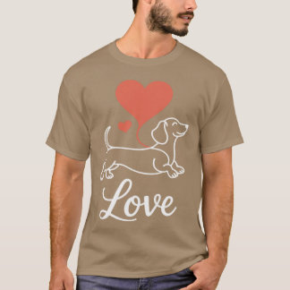 T-shirt Love Dachshund Wiener Dog Lover Petrainer Breeder