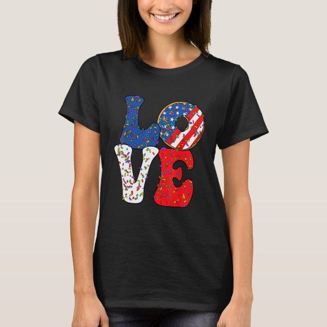 T-shirt Love Donut Sprinkle with USA American flag for 4th (Devant)