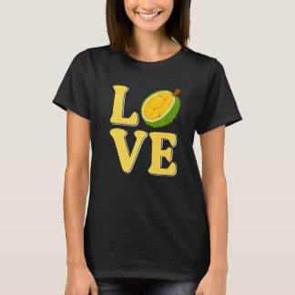 T-shirt Love Durian Fruit