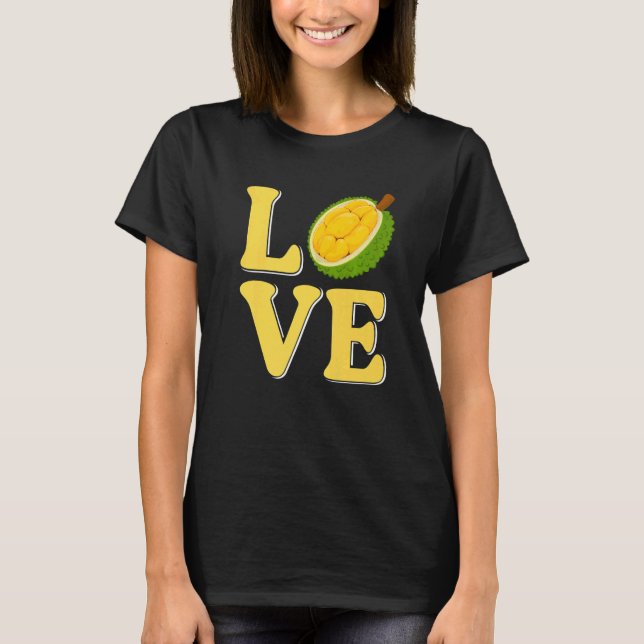 T-shirt Love Durian Fruit (Devant)