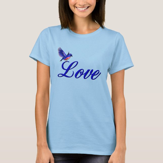 T-shirt Love Elegant Bluebird Inspiration (Devant)