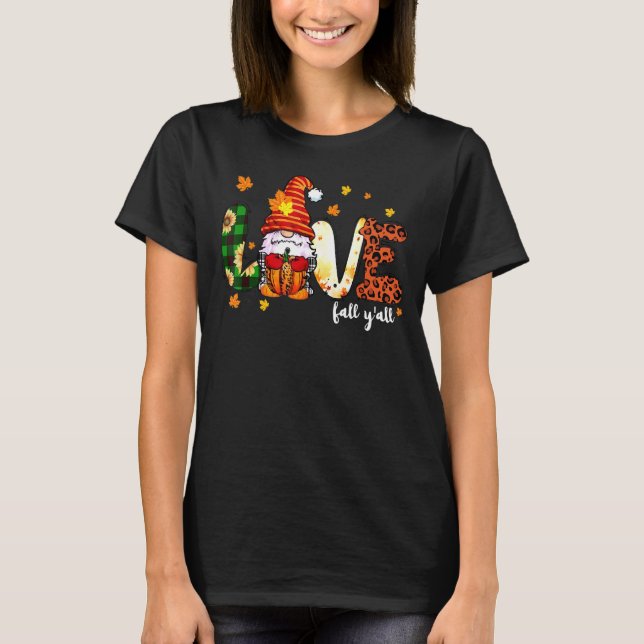 T-shirt Love Fall Y'all Thanksgiving Gnome Citrouille Leop (Devant)