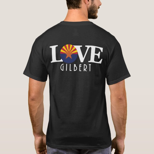T-shirt LOVE Gilbert Arizona (retour) (Dos)