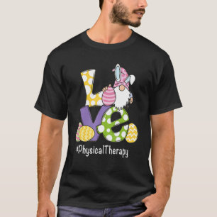 T-shirt Love Gnome Egg Phytothérapie Thérapiste Happy Ea