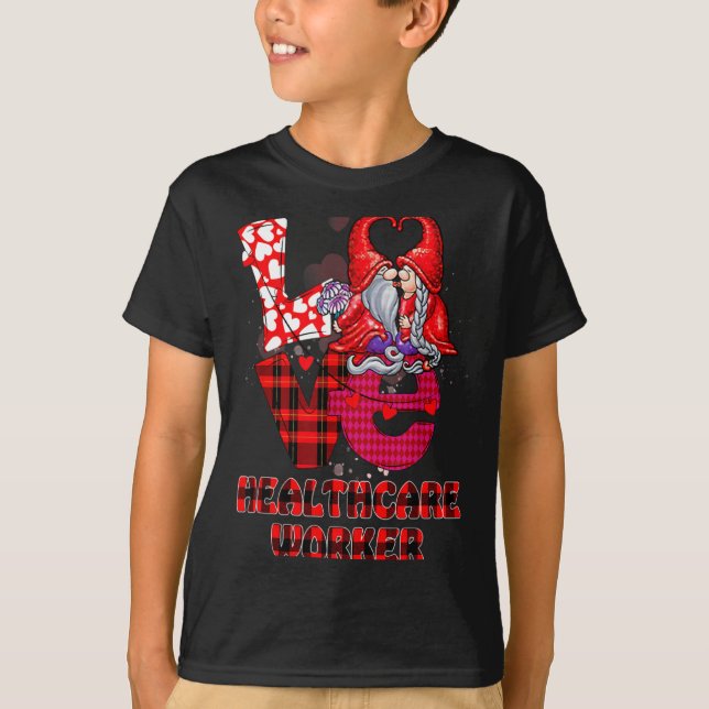 T-shirt Love Gnome Healthcare Worker Valentines Day Heart  (Devant)