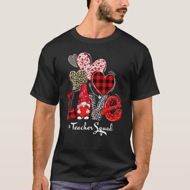 T-shirt Love Gnome Teacher Squad Happy Valentine Gnome Tea (Devant)