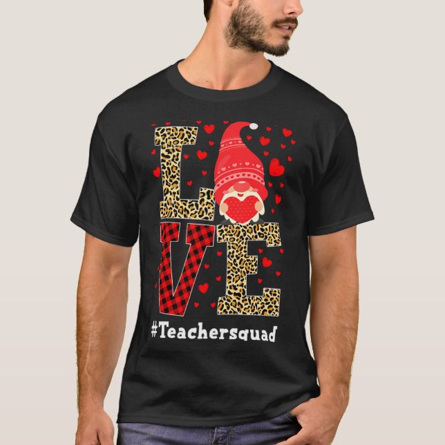 T-shirt Love Gnome Teacher Squad Valentines Day Teacher St (Devant)