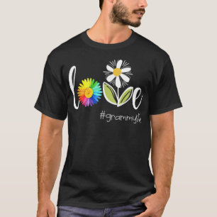 T-shirt love Grammy life flower art beautiful flower betti