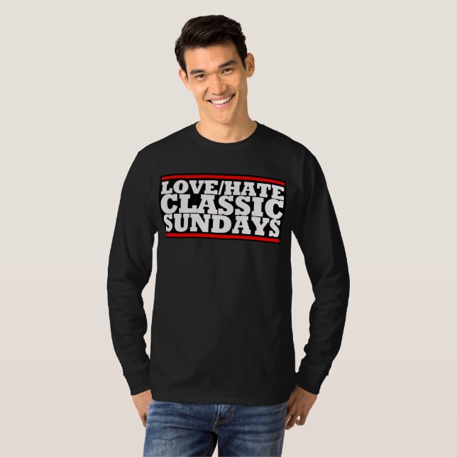 T-shirt LOVE/HATE - CLASSIC SUNDAYS Basic Long Sleeve Tee (Devant entier)