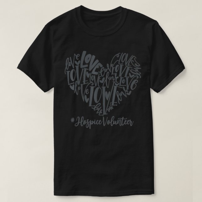 T-shirt Love Heart Hospice Volunteer Valentine's Day Cadea (Design devant)