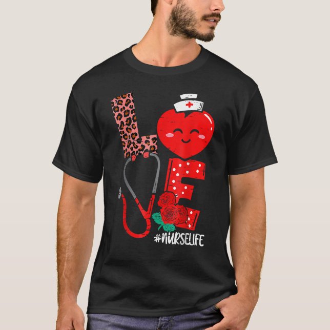 T-shirt Love Heart Stethoscope Nurse Life Valentine Day 20 (Devant)