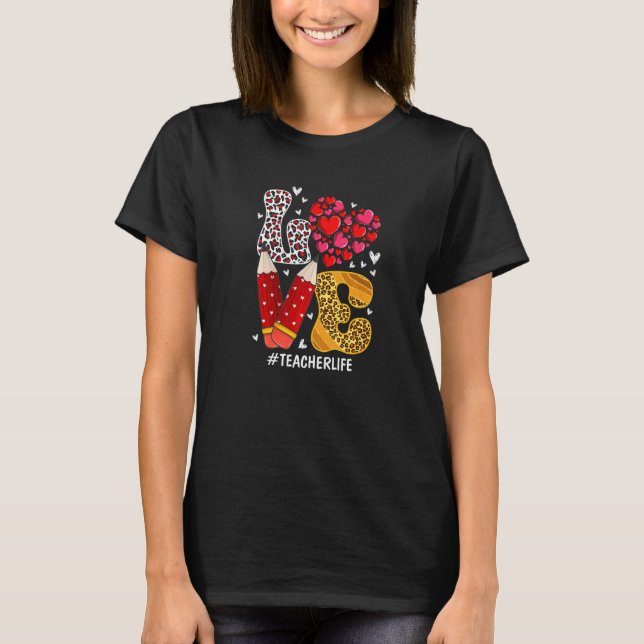 T-shirt LOVE Heart Teacher Life Plaid Red Leopard Valentin (Devant)