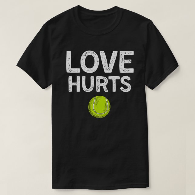 T-shirt Love Hurts Funny Tennis (Design devant)